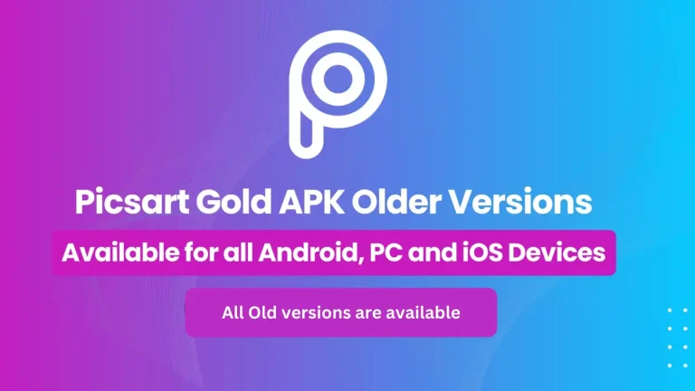 PicsArt MOD APK Old Version APK (All Versions) Download 2024