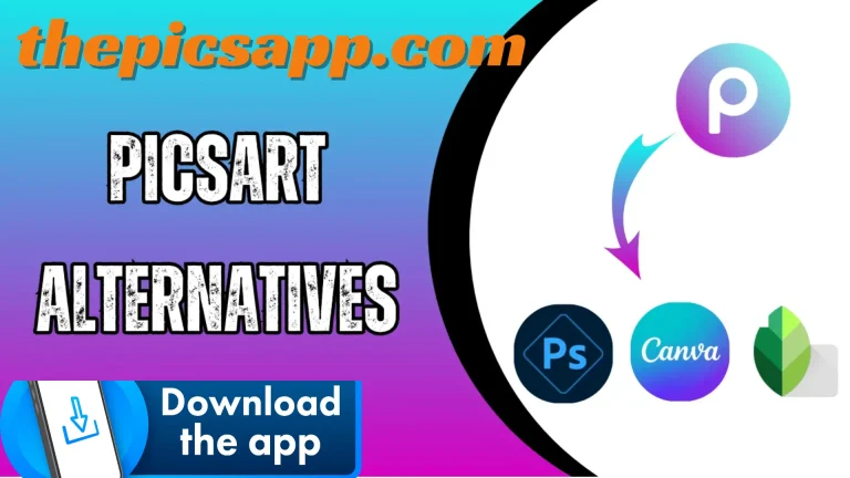 PicsArt Alternatives: Explore the New and Best Editing Apps in 2024
