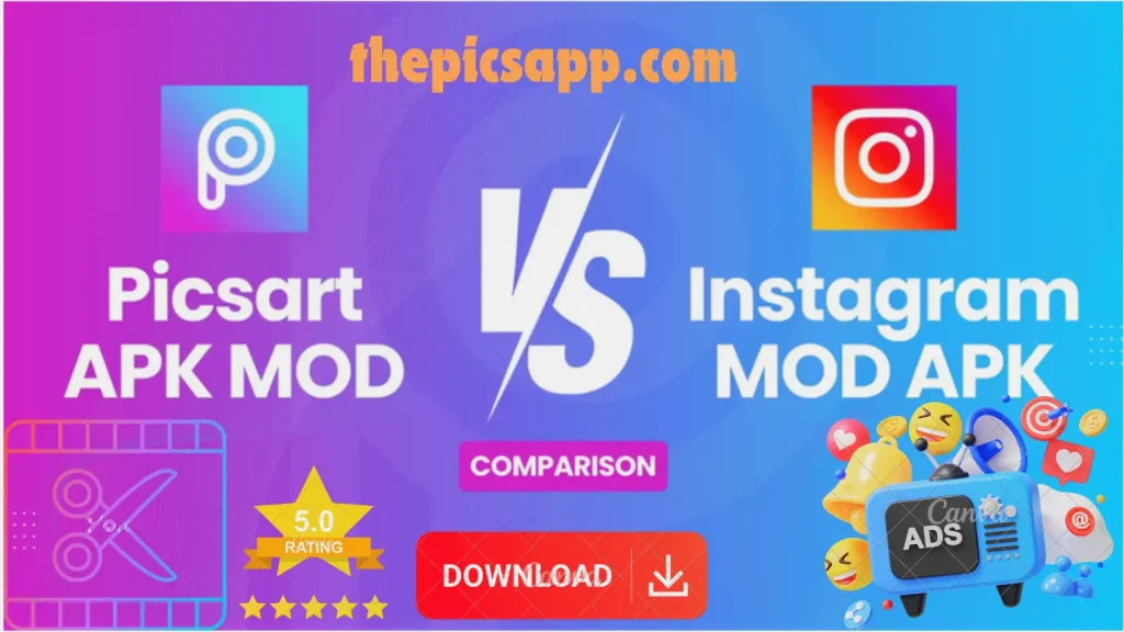 PicsArt MOD APK vs Instagram MOD APK
